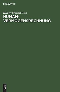 portada Humanvermögensrechnung: Instrumentarium zur Ergänzung der Unternehmerischen Rechnungslegung - Konzepte und Erfahrungen (Vereoffentlichung der Stiftung Gesellschaft und Unternehmen) (in German)