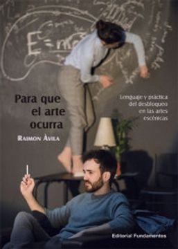 portada Para que el Arte Ocurra (in Spanish)