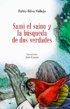 portada Sami el Saino y la Busqueda de dos Verdades (in Spanish)