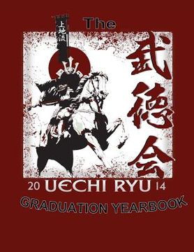 portada The Uechiryu Graduation Yearbook (en Inglés)