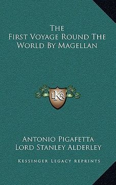 portada the first voyage round the world by magellan the first voyage round the world by magellan (en Inglés)