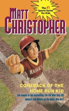 portada Comeback of the Home run kid (Matt Christopher Sports Series) (in English)