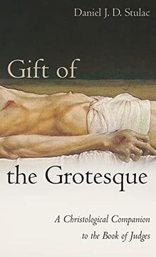 portada Gift of the Grotesque (en Inglés)