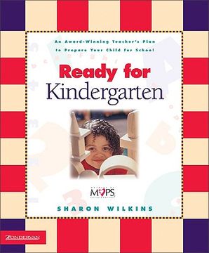 portada ready for kindergarten: an award winning teacher's plan to prepare your child for school