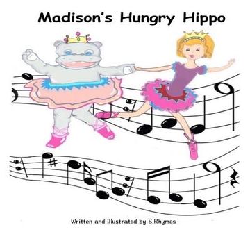 portada Madison's Hungry Hippo (en Inglés)