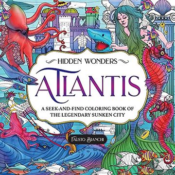 portada Hidden Wonders: Atlantis: A Seek-And-Find Coloring Book of the Legendary Sunken City (en Inglés)