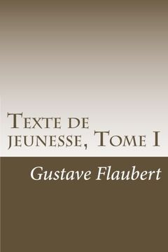portada Texte de jeunesse, Tome I (French Edition)