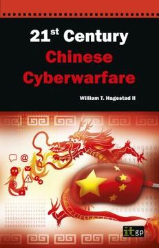 portada 21st century chinese cyberwarfare (en Inglés)