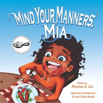 portada Mind Your Manners, Mia: A Book on Manners (en Inglés)