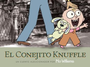 portada El Conjito Knuffle: Un Cuento Aleccionador (Knuffle Bunny Series) (in English)