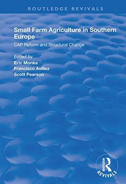 portada Small Farm Agriculture in Southern Europe: Cap Reform and Structural Change (en Inglés)