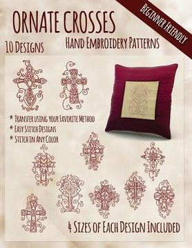portada Ornate Crosses Hand Embroidery Patterns (en Inglés)