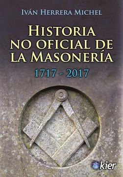 portada Historia no Oficial de la Masonería 1717 - 2017
