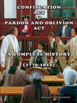 portada Confiscation act and Pardon and Oblivion act of North Carolina (1776-1812) (en Inglés)