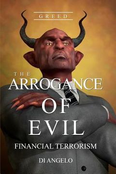 portada the arrogance of evil (en Inglés)