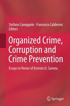 portada Organized Crime, Corruption and Crime Prevention: Essays in Honor of Ernesto U. Savona