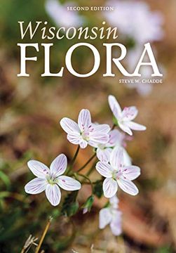 portada Wisconsin Flora: An Illustrated Guide to the Vascular Plants of Wisconsin 