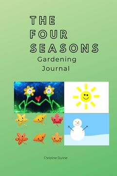 portada The Four Seasons Gardening Journal (en Inglés)