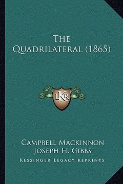 portada the quadrilateral (1865) (en Inglés)