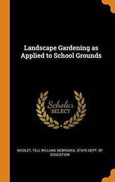 portada Landscape Gardening as Applied to School Grounds (en Inglés)