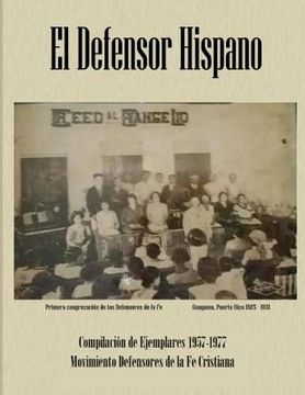 portada El Defensor Hispano: Compilación de Ejemplares 1957-1977