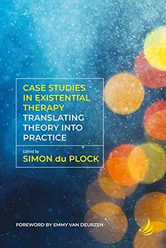portada Case Studies in Existential Therapy: Translating Theory Into Practice (en Inglés)