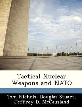 portada tactical nuclear weapons and nato (en Inglés)