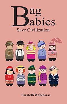 portada Bag Babies Save Civilization
