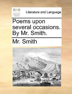 portada poems upon several occasions. by mr. smith.
