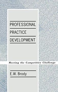 portada Professional Practice Development: Meeting the Competitive Challenge (en Inglés)