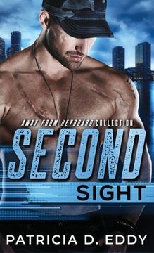 portada Second Sight: An Away From Keyboard Romantic Suspense Standalone (in English)