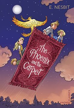 portada The Phoenix and the Carpet (Vintage Childrens Classics) (en Inglés)