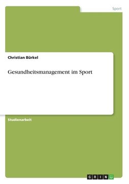 portada Gesundheitsmanagement im Sport (en Alemán)