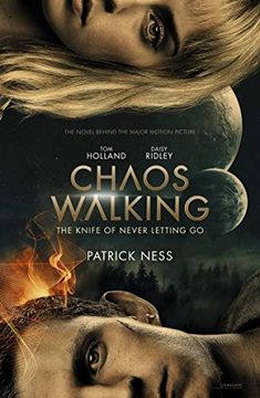 portada Chaos Walking: Book 1 the Knife of Never Letting go: Movie Tie-In (en Inglés)