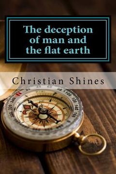 portada The deception of man and the flat earth (en Inglés)