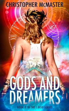 portada Gods and Dreamers: Lucid, Book 3 (in English)