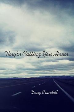 portada they`re calling you home (en Inglés)