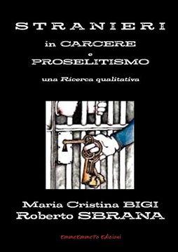 portada Stranieri in Carcere e Proselitismo una Ricerca Qualitativa (in Italian)