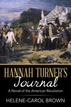 portada Hannah Turner's Journal: A Novel of the American Revolution (in English)