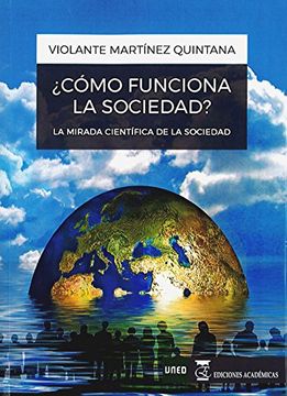portada Cómo Funciona la Sociedad? La Mirada Científica de la Sociedad (in Spanish)