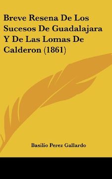 portada Breve Resena de los Sucesos de Guadalajara y de las Lomas de Calderon (1861)