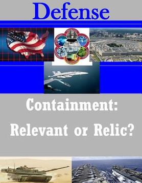 portada Containment: Relevant or Relic? (en Inglés)