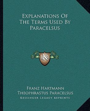 portada explanations of the terms used by paracelsus (en Inglés)