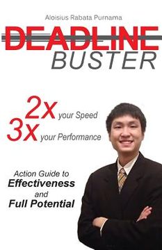 portada Deadline Buster: Double your Speed and Triple your Performance (en Inglés)