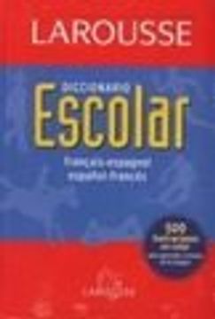 portada Diccionario Escolar Francais-espagnol / Espanol-frances/ School Dictionary French-spanish/ Spanish-french (French Edition)