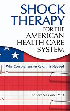 portada Shock Therapy for the American Health Care System: Why Comprehensive Reform is Needed (in English)
