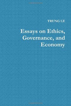 portada Essays on Ethics, Governance, and Economy