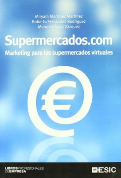portada Supermercados. Com: Marketing Para los Supermercados Virtuales (Libros Profesionales) (in Spanish)