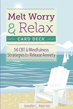 portada Melt Worry and Relax Card Deck: 56 CBT & Mindfulness Strategies to Release Anxiety