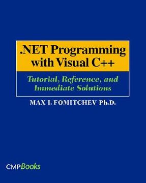 portada .net programming with visual c++: tutorial, reference, and immediate solutions